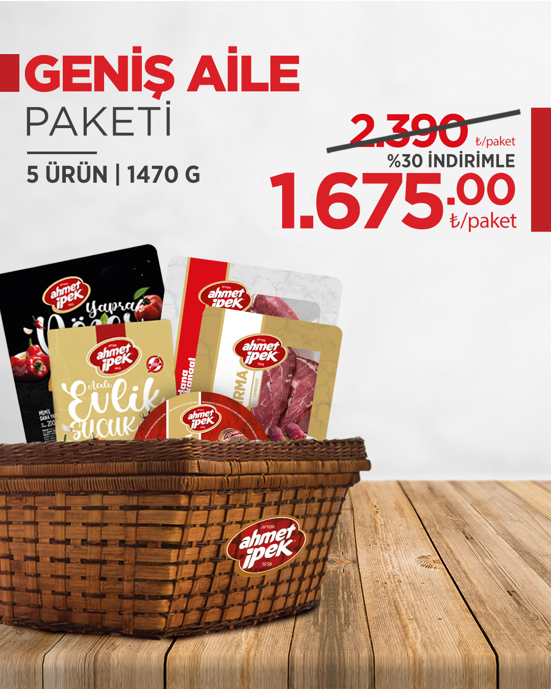 GENİŞ AİLE PAKETİ